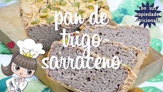 PAN DE TRIGO SARRACENO  Sin gluten  Vegano [upl. by Ulrica]