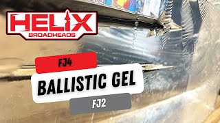 Helix Broadheads The FJ4 amp FJ2 Head to Head Ballistic Gel Test [upl. by Paterson]