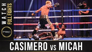 Casimero vs Micah FULL FIGHT September 26 2020  PBC on Showtime PPV [upl. by Asial941]