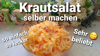 Krautsalat Weißkohl Salat Hochzeitssalat selber machen Schnell und einfach Schmeckt sehr gut [upl. by Zacharie]