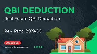 Real Estate QBI Deduction  Rev Proc 201938 Safe Harbor [upl. by Upshaw]