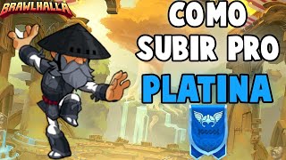 COMO ALCANÇAR O PLATINA NO BRAWLHALLA  DICAS DE UM JOGADOR PROFISSIONAL [upl. by Enerod]