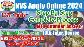 NVS Apply Online TeluguNVS Non Teaching Vacancy Recruitment Form Fill Up 2024NVS MTS JSA Apply [upl. by Eltsirhc]