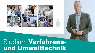 Verfahrenstechnik und Umwelttechnik Studiengangsvorstellung Bachelor [upl. by Nhguav]