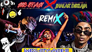 COMPANY❌JHALAK DIKHLA JA RIMIX  Jhalak Dikhhla Jaa  Jhalak Dikhlaja Dj Rimix  MC STAN RIMIX SONG [upl. by Zurciram314]