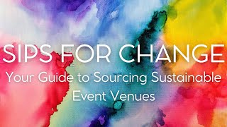 Your Guide to Sourcing Sustainable Event Venues [upl. by Shelby]