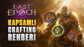 LAST EPOCH CRAFTING REHBERİ  ADAN ZYE HERŞEY [upl. by Mort]