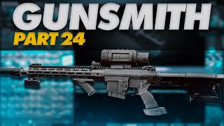 Gunsmith Part 24 Patch 0140  Mechanic Task Guide  Escape From Tarkov [upl. by Bulley]