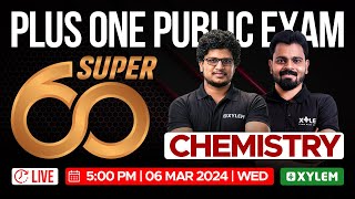 Plus One Chemistry  Public Exam  Super 60  Xylem Plus One [upl. by Namus334]