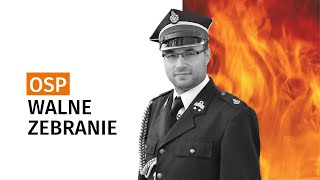 Walne zebranie członków OSP – jak przeprowadzić [upl. by Freedman360]