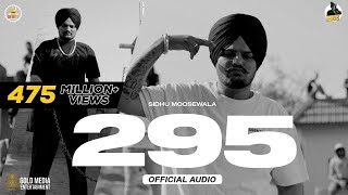 295 Official Audio  Sidhu Moose Wala  The Kidd  Moosetape [upl. by Imekawulo]