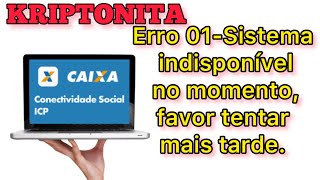 Sistema indisponível no momento favor tentar mais tarde  KRIPTONITA Conectividade SOCIAL [upl. by Enilrae424]