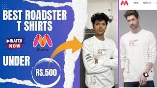 Best T Shirt for Men Under 500  Full Sleeve T Shirt Men Myntra  Roadster T Shirt Review Myntra [upl. by Bigot70]