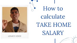 How to calculate TAKE HOME SALARY easily [upl. by Ynnoj]