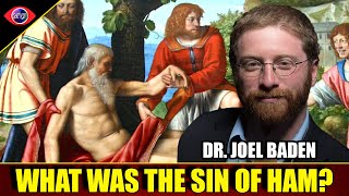 What Was The Sin Of Ham In Genesis Dr Joel Baden [upl. by Brandy]