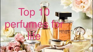 Top 10 perfumes for life from my perfume collection 2024 [upl. by Tarttan304]