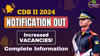 CDS 2 2024 Notification  CDS Notification 2024 CDS 2 2024 Notification Out CDS 2 New Vacancy 2024 [upl. by Ginnie]