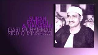 Muhammad Siddiq Minshawi  Surah FatihahBaqarah [upl. by Spiros]