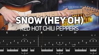 Red Hot Chili Peppers  Snow Hey Oh Guitar lesson with TAB [upl. by Laersi383]