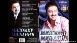 Milomir Miljanic  Knine grade  Audio 2011 [upl. by Aicinad774]