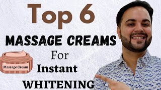 Top 6 Massage Creams For Instant Whitening Under ₹500 [upl. by Ellehcar590]