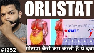 मोटापा कम करने की दवा  Orlistat Capsule Uses Benefits Precautions Dose In Hindi [upl. by Anya]