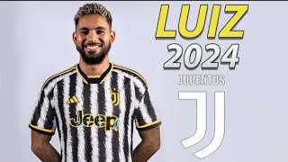 Douglas Luiz 2024 • Welcome to Juventus ⚪⚫🇧🇷 [upl. by Odessa929]