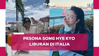 Pesona Song Hye Kyo JalanJalan di Italia Tampil Simpel dengan Outfit Kasual [upl. by Onilatac]