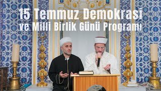 15 Temmuz Demokrasi ve Milli Birlik Günü Programı  Diyanet Center of America [upl. by Victor210]