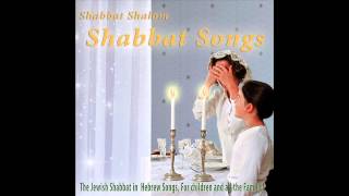 Hine Ma Tov  Shabbat Songs [upl. by Amleht55]