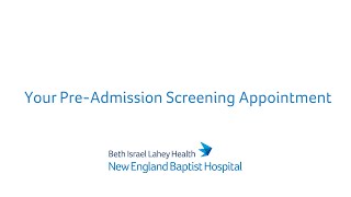 Your PreAdmission Screening Appointment [upl. by Eirdua]