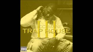 1 Traphouse 3  Gucci Mane ft Rick Ross  Trap House 3 [upl. by Ingaborg192]