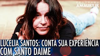 LUCÉLIA SANTOS  Conta sua experiência com Santo Daime [upl. by Pump]