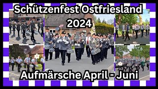 Schützenfest Ostfriesland 2024  Aufmärsche  Burhafe  Hesel  Wiesedermeer  Horsten  Remels ua [upl. by Neau]