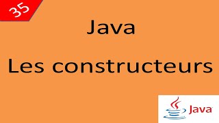 Java Cours 35 درس جافا Les constructeurs [upl. by Guendolen]