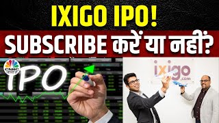 Ixigo IPO  जल्द खुलेगा कंपनी का आईपीओ Management से जानें क्या है इसकी खासियत  Ixigo Share Price [upl. by Jestude]