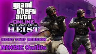 GTA Online Casino Heist Prep Mission  NOOSE Outfits [upl. by Allets]