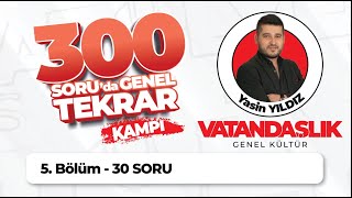 2024 KPSS Vatandaşlık 300 Soru da Genel Tekrar Kampı 121150SorularYasin Yıldız [upl. by Enael]