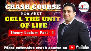 NEET l Biology l Cell the unit of life Part 1 l Theory l Most extensive crash course on YouTube [upl. by Yednil]