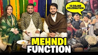 Mehndi ki raat🥹13 Rajab ki celebration in Androon Lahore🎂 [upl. by Heyes]