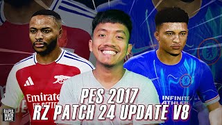 PES 2017 NEW RZ PATCH 2024 UPDATE V8  RZ PATCH SEASON 20242025  PES 2017 PC GAMEPLAY [upl. by Emmalynne]