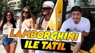 LAMBO ile TATİLE GİTTİM KIZLAR ÇILDIRDI [upl. by Ilesara]