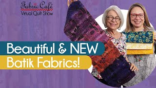 Quilting with Batiks New BEAUTIFUL Fabrics [upl. by Adnema]