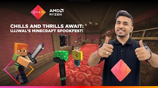 Minecraft Spookfest Chills and Thrills with UjjwalGamer  OMEN India [upl. by Godbeare]