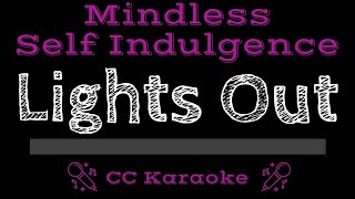 Mindless Self Indulgence • Lights Out CC Karaoke Instrumental Lyrics [upl. by Eirameinna]