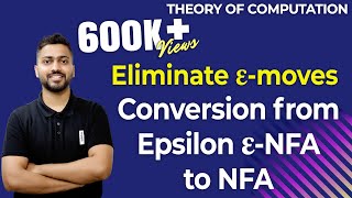 Lec18 Eliminate Epsilon εmoves  Conversion from epsilon nfa to nfa [upl. by Mayyahk]