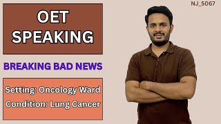 OET SPEAKING in Malayalam Breaking Bad News  Setting Oncology Ward  Condition Lung Cancer [upl. by Corbet]