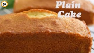 Plain Cake Recipe By Tasty Food [upl. by Nnylahs]