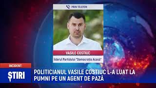 POLITICIANUL VASILE COSTIUC L A LUAT LA PUMNI PE UN AGENT DE PAZĂ [upl. by Hennebery]