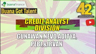 CREDIT ANALYST  GUNAWAN NEVO ADITYA PEBI amp IRVAN [upl. by Barn]